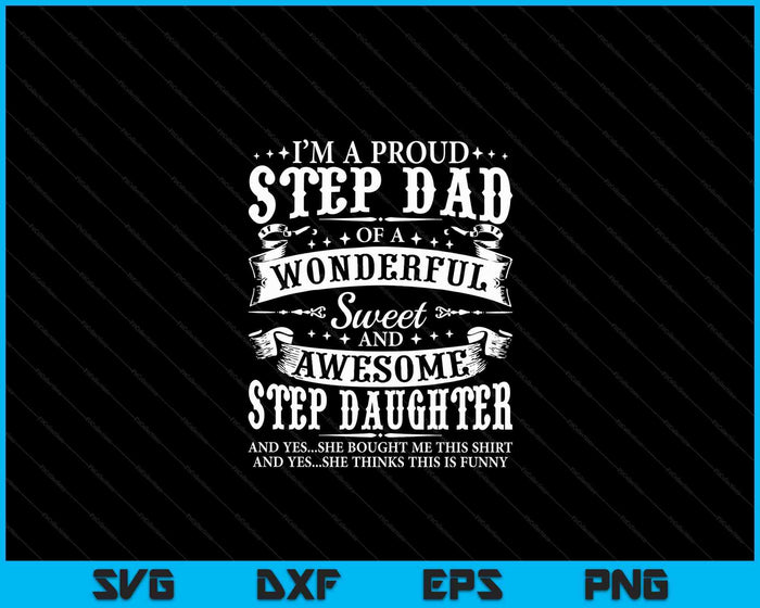 Step Dad Fathers Day Christmas Step Daughter Stepdad SVG PNG Digital Cutting Files Step Dad Fathers Day Christmas Step Daughter Stepdad SVG PNG Digital Cutting Files