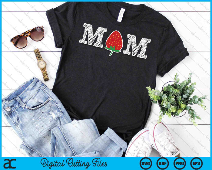 Funny Strawberry Mom Fruit Berry Mother SVG PNG Cutting Printable Files Funny Strawberry Mom Fruit Berry Mother SVG PNG Cutting Printable Files