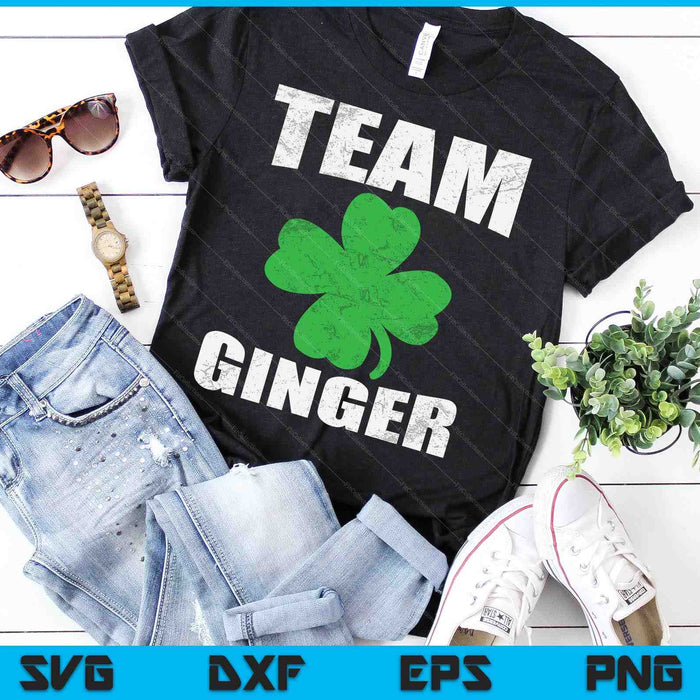 Team Ginger With Shamrock For St Patricks Day SVG PNG Digital Printable Files
