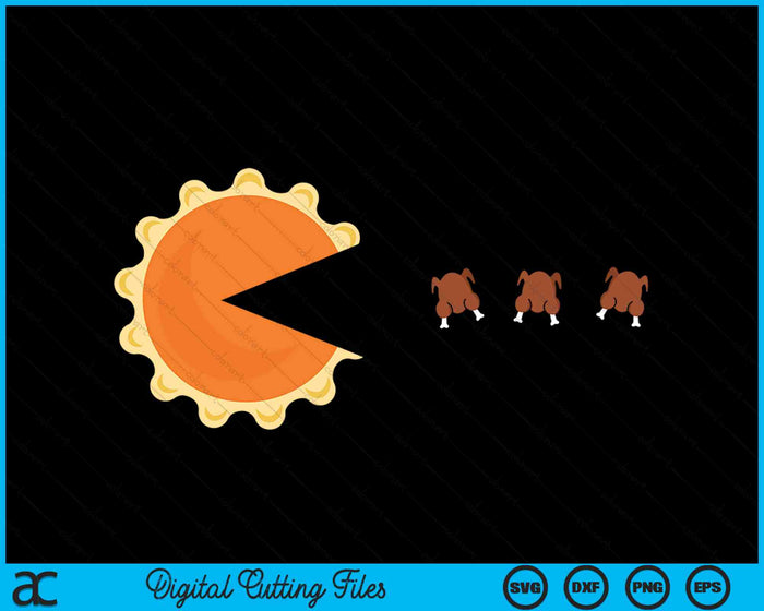 Funny Thanksgiving Pumpkin Pie SVG PNG Digital Cutting Files Funny Thanksgiving Pumpkin Pie SVG PNG Digital Cutting Files