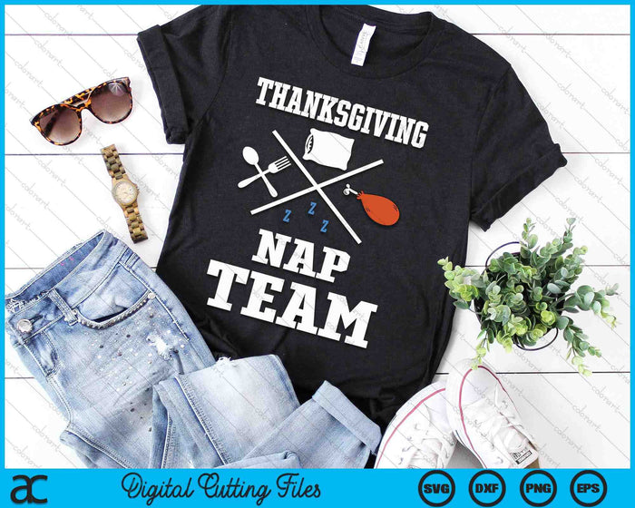 Funny Thanksgiving Turkey THANKSGIVING NAP TEAM SVG PNG Digital Cutting Files Funny Thanksgiving Turkey THANKSGIVING NAP TEAM SVG PNG Digital Cutting Files