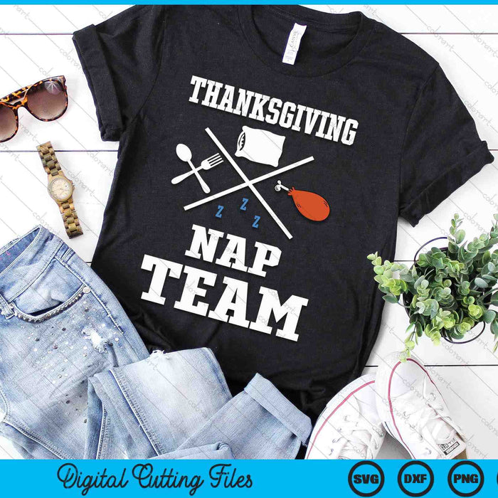 Funny Thanksgiving Turkey THANKSGIVING NAP TEAM SVG PNG Digital Cutting Files Funny Thanksgiving Turkey THANKSGIVING NAP TEAM SVG PNG Digital Cutting Files