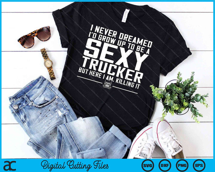 Funny Truck Driver Design For Trucker Women Trucking Lover SVG PNG Digital Cutting File Funny Truck Driver Design For Trucker Women Trucking Lover SVG PNG Digital Cutting File