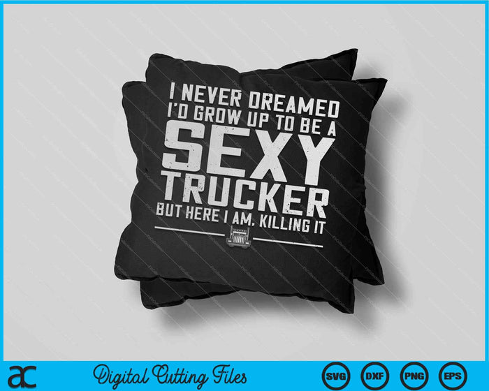 Funny Truck Driver Design For Trucker Women Trucking Lover SVG PNG Digital Cutting File Funny Truck Driver Design For Trucker Women Trucking Lover SVG PNG Digital Cutting File