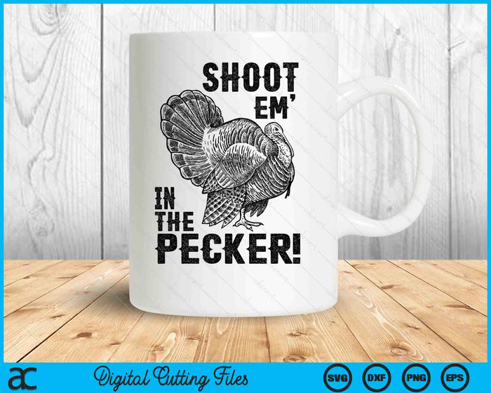Funny Turkey Hunting Shirt Tom Beard Shoot Em In The Pecker SVG PNG Digital Printable Files Funny Turkey Hunting Shirt Tom Beard Shoot Em In The Pecker SVG PNG Digital Printable Files