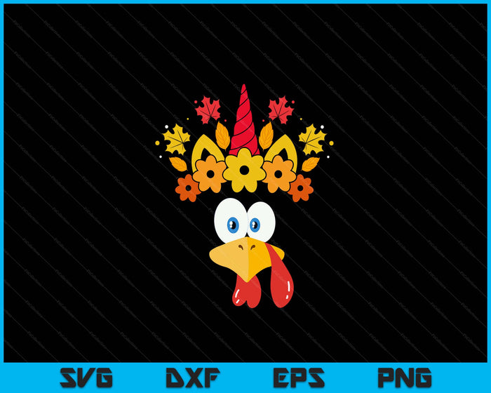Funny Turkey Unicorn Face Girls Thanksgiving SVG PNG Digital Printable Files Funny Turkey Unicorn Face Girls Thanksgiving SVG PNG Digital Printable Files