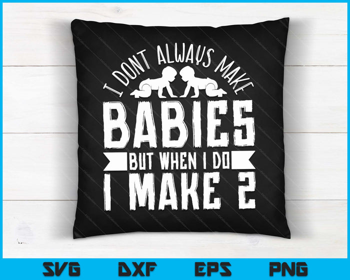 Funny Twin Dad Fathers Day Twin Daddy SVG PNG Digital Cutting Files Funny Twin Dad Fathers Day Twin Daddy SVG PNG Digital Cutting Files