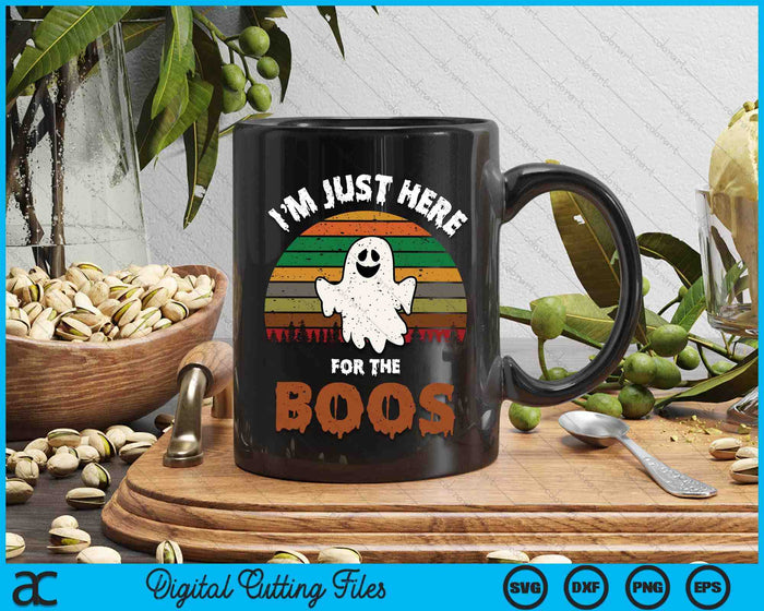 Funny Halloween I'm Just Here For The Boos SVG PNG Digital Cutting File Funny Halloween I'm Just Here For The Boos SVG PNG Digital Cutting File