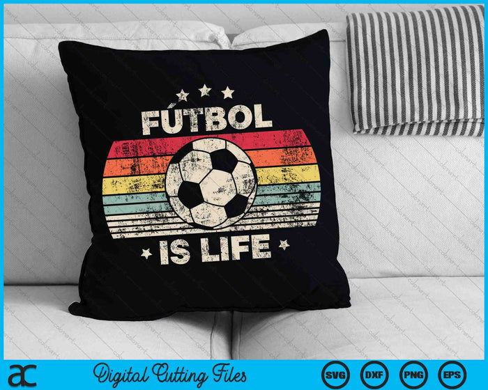 Futbol Is Life Football Lover Soccer Funny SVG PNG Digital Cutting Files Futbol Is Life Football Lover Soccer Funny SVG PNG Digital Cutting Files