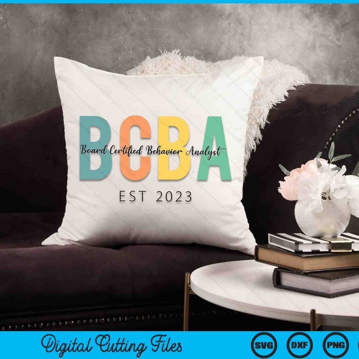Future Behavior Analyst BCBA In Progress Training Est 2023 SVG PNG Digital Cutting Files Future Behavior Analyst BCBA In Progress Training Est 2023 SVG PNG Digital Cutting Files