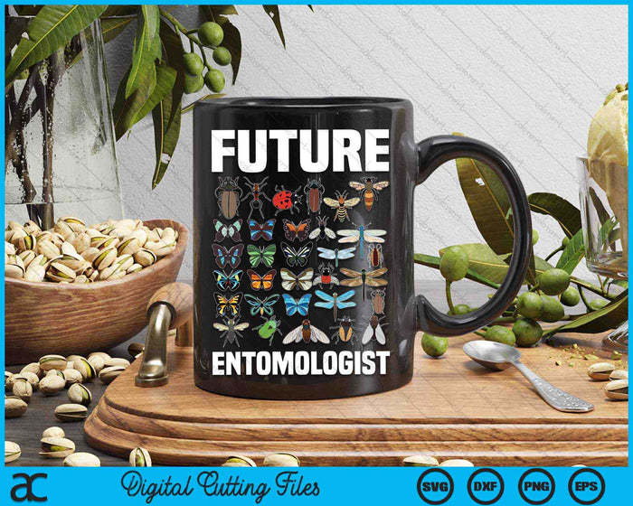 Future Entomologist Entomology Insect Lover Bug Collector SVG PNG Digital Cutting Files