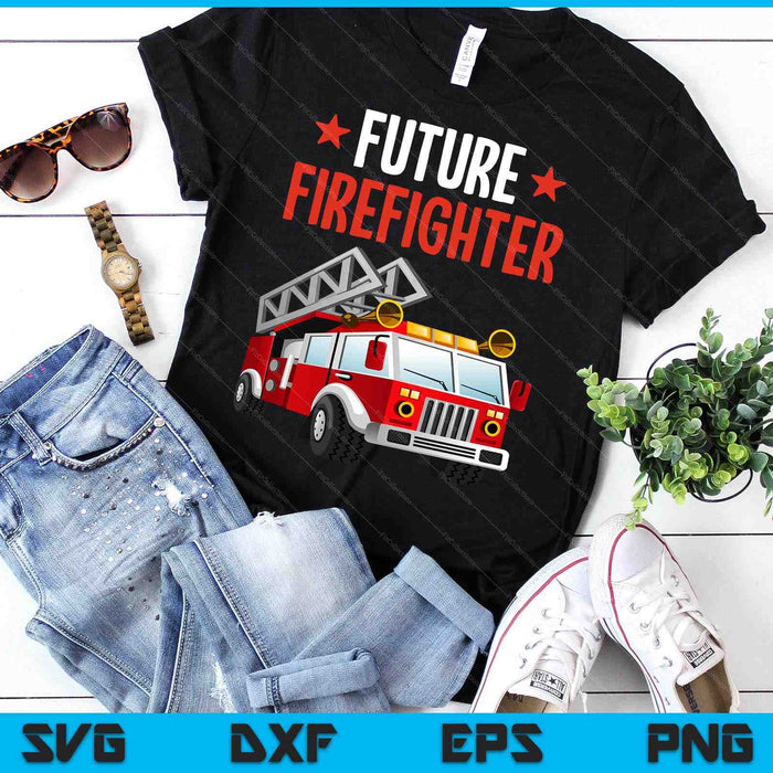 Future Firefighter Fireman Firefighting SVG PNG Digital Printable Files Future Firefighter Fireman Firefighting SVG PNG Digital Printable Files