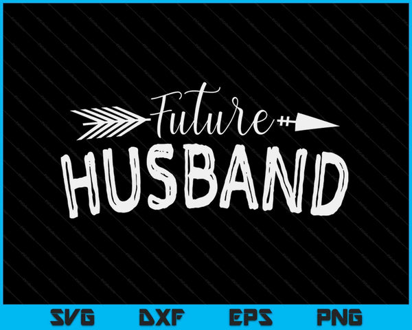 Futuro marido SVG PNG cortando archivos imprimibles