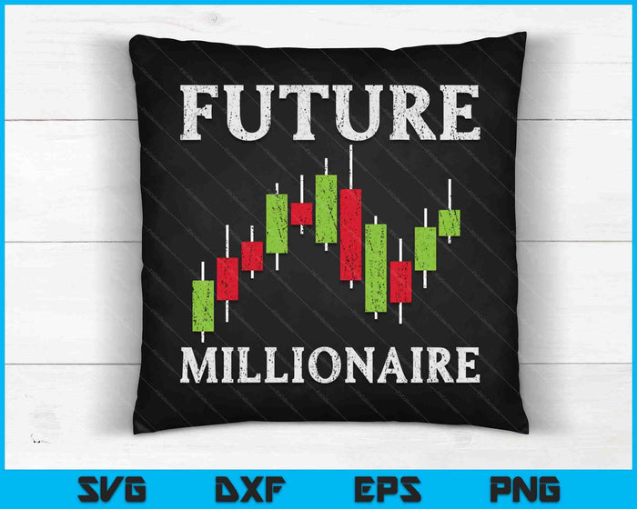 Future Millionaire Stock Exchange Day Trader Day Trading SVG PNG Digital Cutting Files Future Millionaire Stock Exchange Day Trader Day Trading SVG PNG Digital Cutting Files