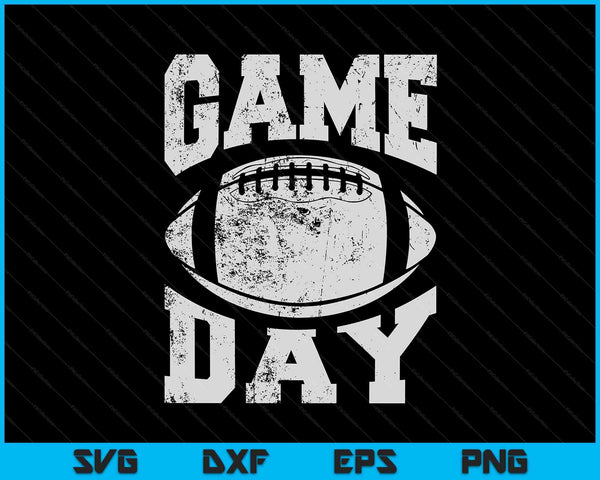 Game Day Football Season Funny Men Women Team Sports Vintage SVG PNG Digital Cutting File