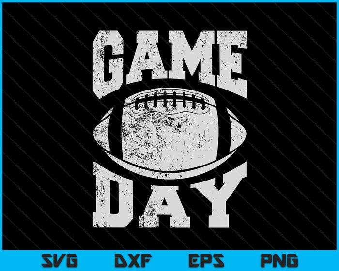 Game Day Football Season Funny Men Women Team Sports Vintage SVG PNG Digital Cutting File Game Day Football Season Funny Men Women Team Sports Vintage SVG PNG Digital Cutting File