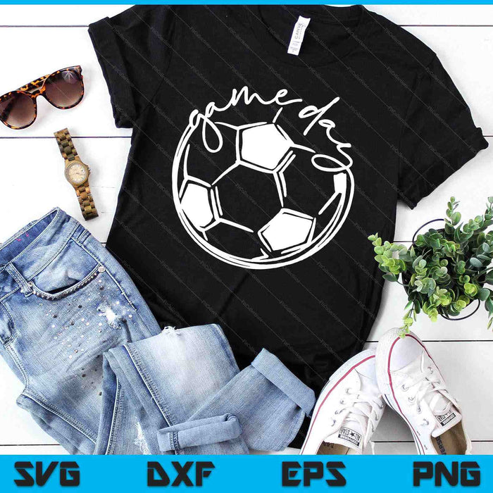 Game Day Sports Parent Soccer Mom SVG PNG Digital Cutting Files