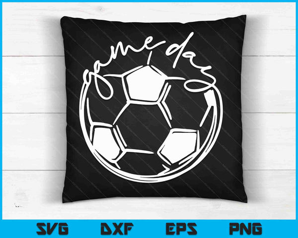 Game Day Sports Parent Soccer Mom SVG PNG Digital Cutting Files