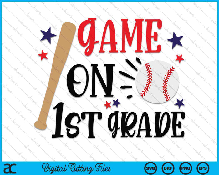Game On 1st Grade First Day Of Third Grade SVG PNG Cutting Files