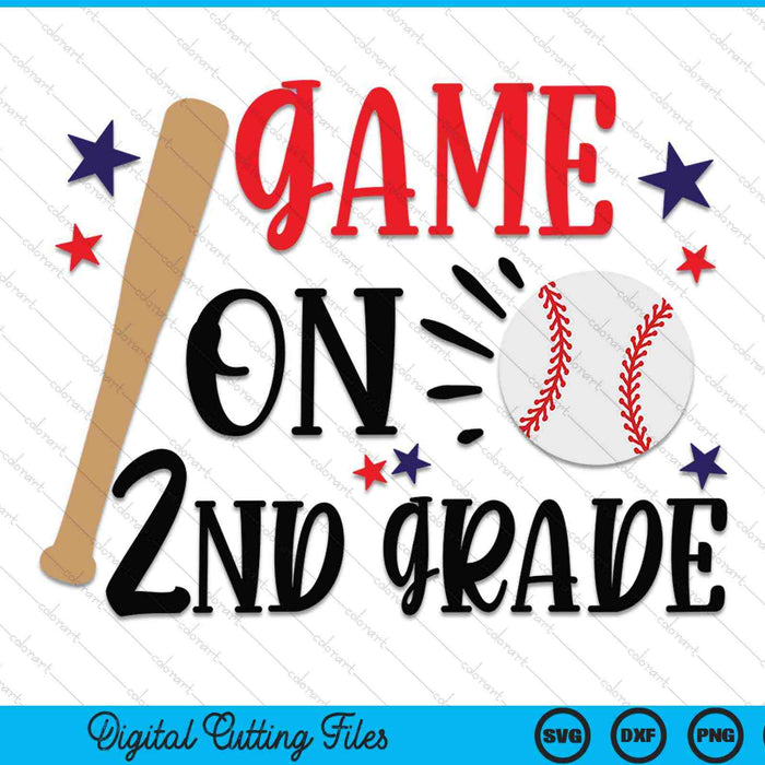 Game On 2nd Grade First Day Of Third Grade SVG PNG Digital Cutting Files Game On 2nd Grade First Day Of Third Grade SVG PNG Digital Cutting Files