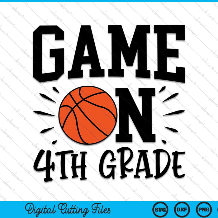 Game On 4th Grade First Day Of School SVG PNG Digital Cutting Files Game On 4th Grade First Day Of School SVG PNG Digital Cutting Files
