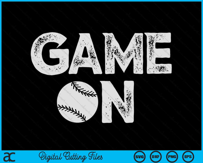 Game On Cute Funny Baseball SVG PNG Digital Cutting Files Game On Cute Funny Baseball SVG PNG Digital Cutting Files