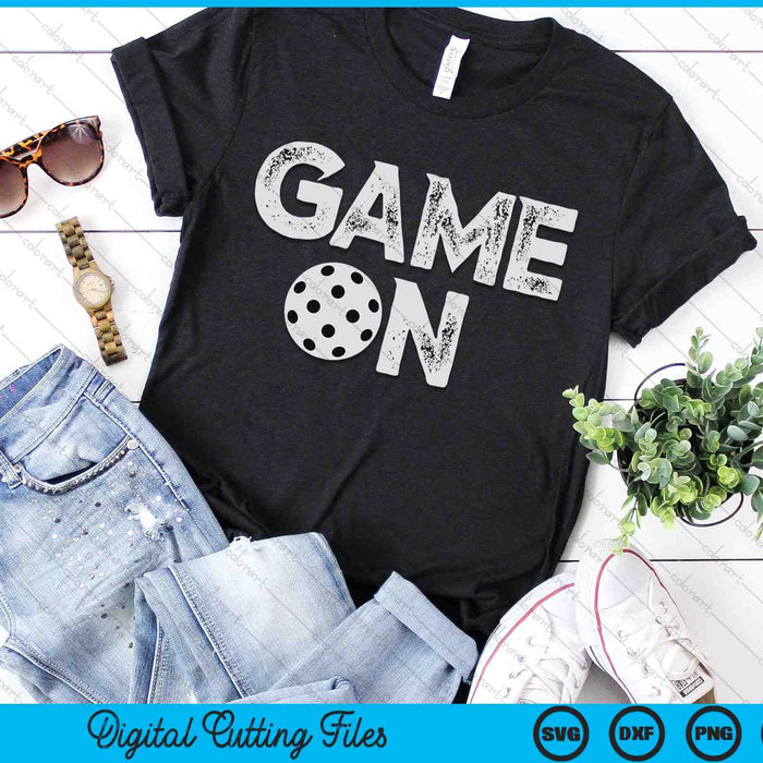 Game On Cute Funny Pickleball SVG PNG Digital Cutting Files Game On Cute Funny Pickleball SVG PNG Digital Cutting Files