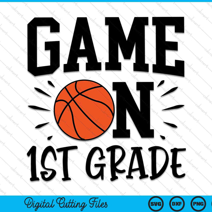 Game On First Grade First Day Of School SVG PNG Digital Cutting Files Game On First Grade First Day Of School SVG PNG Digital Cutting Files