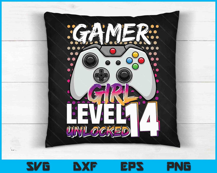 Gamer Girl Level 14 Unlocked Video Game 14th Birthday Gift SVG PNG Digital Cutting Files