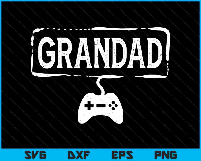Gamer Grandad Video Game Funny Gaming SVG PNG Digital Printable Files Gamer Grandad Video Game Funny Gaming SVG PNG Digital Printable Files