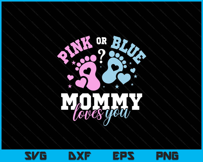 Gender Reveal Gifts Gender Reveal Mommy SVG PNG Digital Printable Files Gender Reveal Gifts Gender Reveal Mommy SVG PNG Digital Printable Files