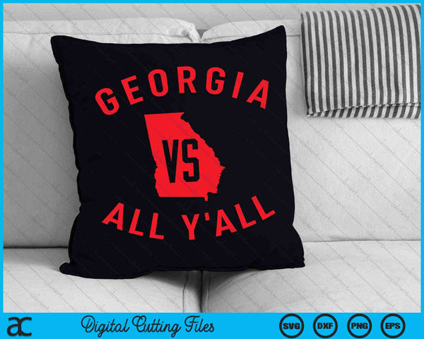 Georgia Vs All Y'all Funny Georgia SVG PNG Digital Cutting Files