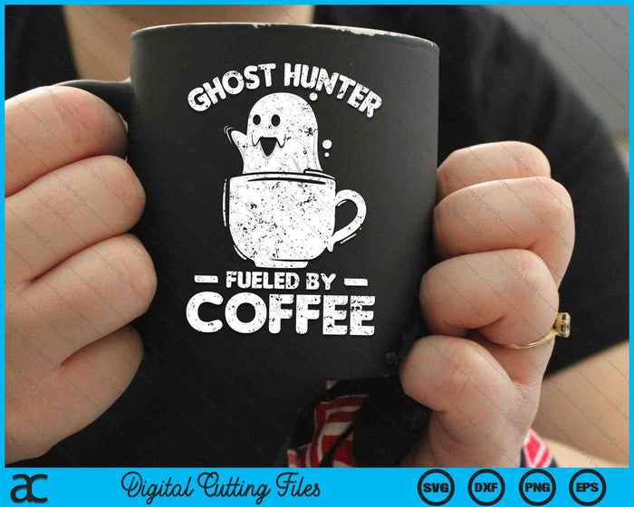 Cazador de fantasmas impulsado por café Caza de fantasmas SVG PNG Archivos de corte digitales Cazador de fantasmas impulsado por café Caza de fantasmas SVG PNG Archivos de corte digitales