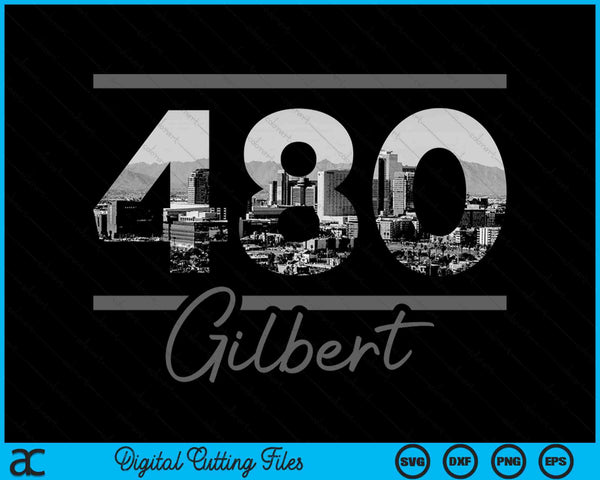Gilbert 480 Area Code Skyline Arizona Vintage SVG PNG Digital Cutting Files
