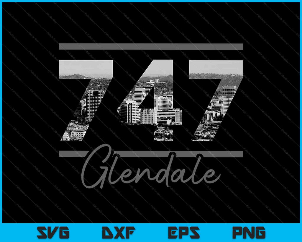 Glendale 747 Area Code Skyline California Vintage SVG PNG Files glendale-747-area-code-skyline-california-vintage-svg-png-files