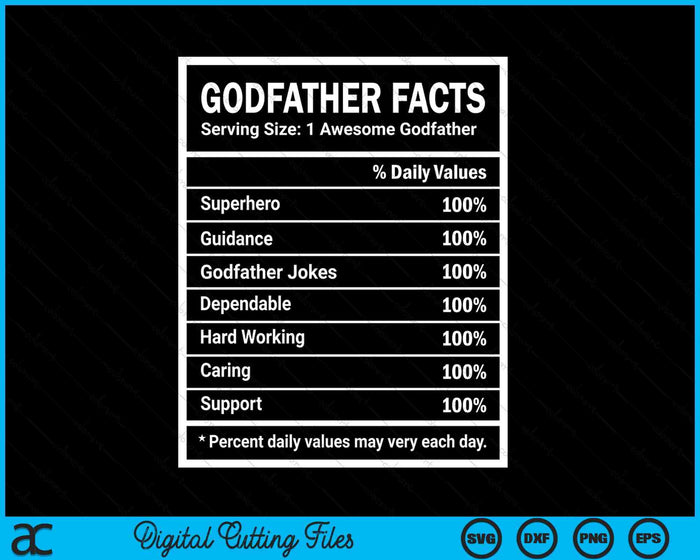 Godfather Facts Father's Day SVG PNG Digital Cutting Files Godfather Facts Father's Day SVG PNG Digital Cutting Files