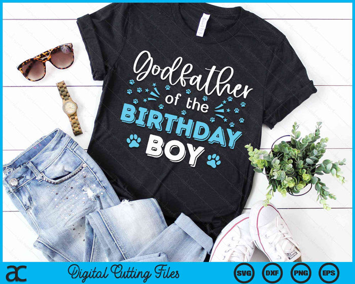 Godfather Of The Birthday Boy Dog Paw Bday Party Celebration SVG PNG Digital Cutting Files Godfather Of The Birthday Boy Dog Paw Bday Party Celebration SVG PNG Digital Cutting Files