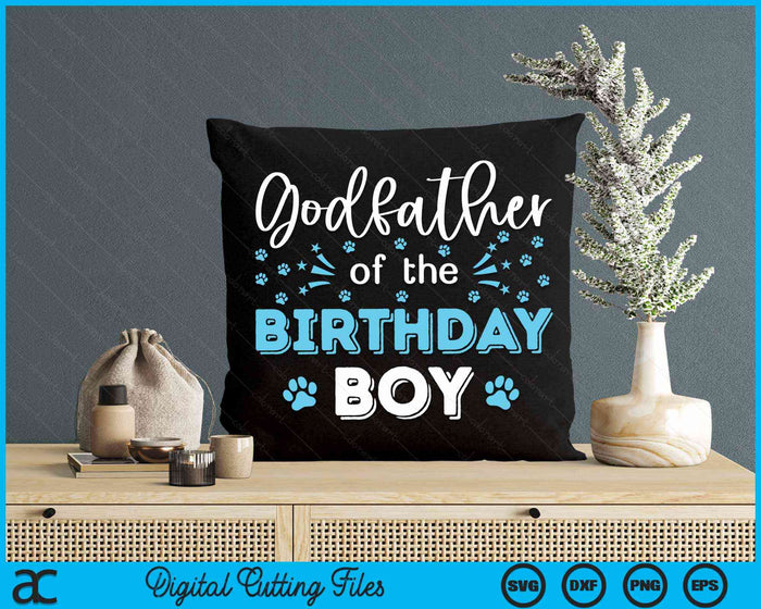 Godfather Of The Birthday Boy Dog Paw Bday Party Celebration SVG PNG Digital Cutting Files Godfather Of The Birthday Boy Dog Paw Bday Party Celebration SVG PNG Digital Cutting Files