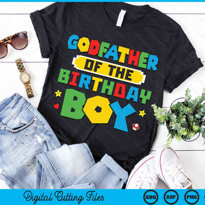 Godfather Of The Birthday Boy Game Gaming Family SVG PNG Digital Cutting Files Godfather Of The Birthday Boy Game Gaming Family SVG PNG Digital Cutting Files