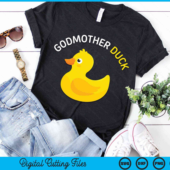 Godmother Duck Rubber Duck Godmother SVG PNG Digital Cutting File Godmother Duck Rubber Duck Godmother SVG PNG Digital Cutting File