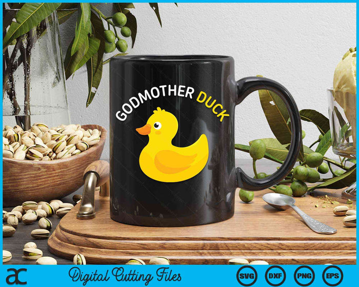 Godmother Duck Rubber Duck Godmother SVG PNG Digital Cutting File Godmother Duck Rubber Duck Godmother SVG PNG Digital Cutting File