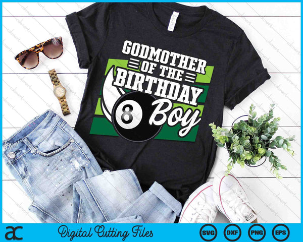 Godmother Of The Birthday Boy Pool Ball Lover Birthday SVG PNG Digital Cutting Files