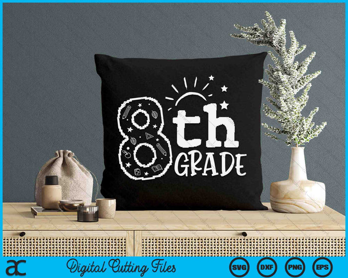 Going To 8th Grade Teacher Squad SVG PNG Digital Cutting Files Going To 8th Grade Teacher Squad SVG PNG Digital Cutting Files