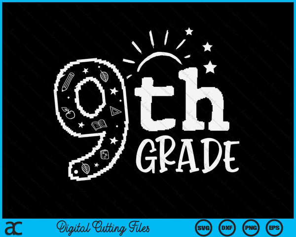 Going To 9th Grade Teacher Squad SVG PNG Digital Cutting Files