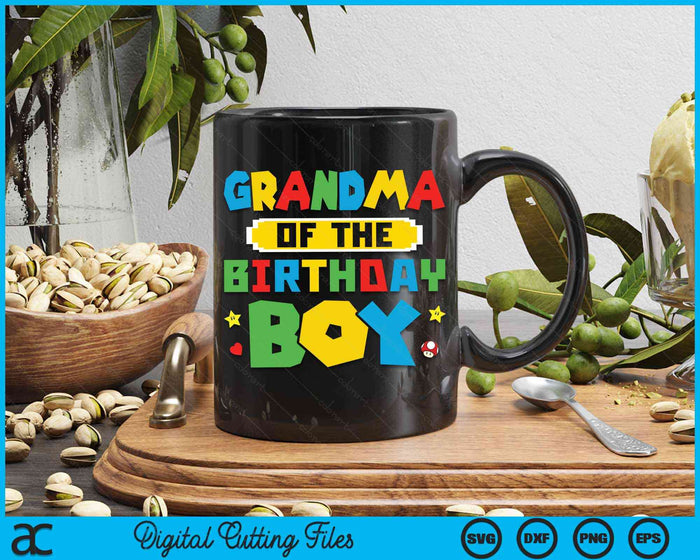 Grandma Of The Birthday Boy Game Gaming Family SVG PNG Digital Cutting Files Grandma Of The Birthday Boy Game Gaming Family SVG PNG Digital Cutting Files