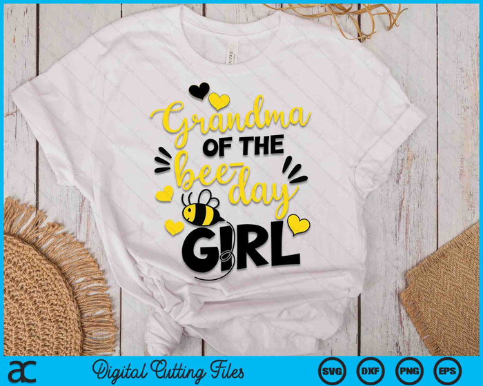 Grandma of the bee day girl SVG PNG Cutting Printable Files Grandma of the bee day girl SVG PNG Cutting Printable Files