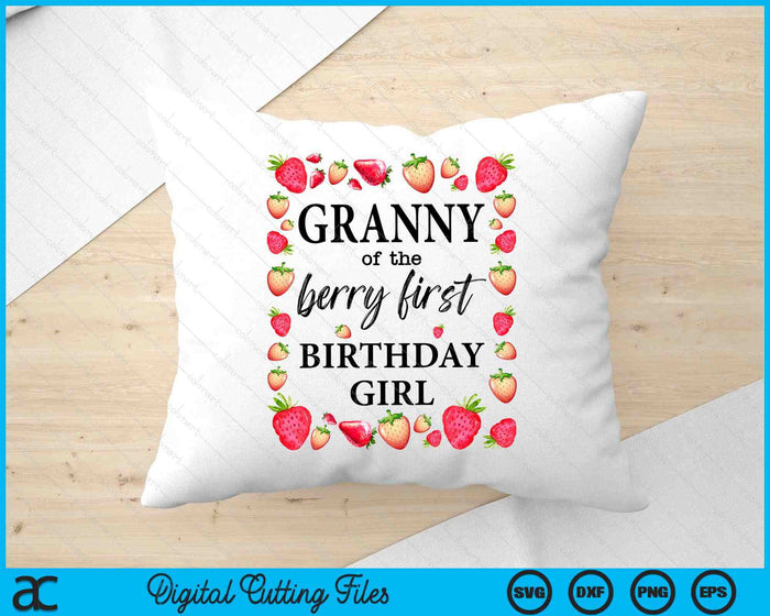 Granny of The Berry First Birthday Girl Sweet One Strawberry SVG PNG Digital Cutting Files Granny of The Berry First Birthday Girl Sweet One Strawberry SVG PNG Digital Cutting Files