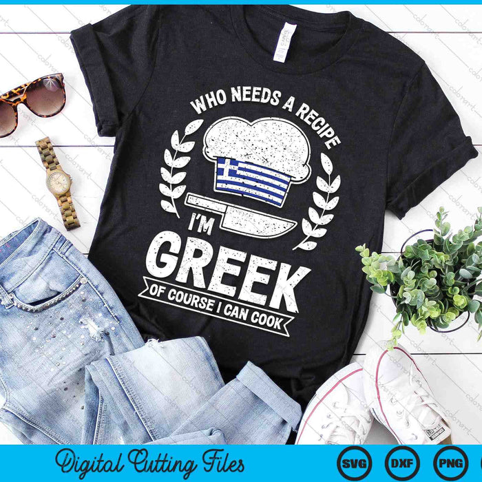 Greek Food Gifts - Greek Chef Funny Greek SVG PNG Digital Printable Files Greek Food Gifts - Greek Chef Funny Greek SVG PNG Digital Printable Files