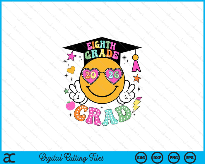 Groovy 8th Grade Graduate Happy Face Graduation 2026 Grad SVG PNG Digital Cutting Files Groovy 8th Grade Graduate Happy Face Graduation 2026 Grad SVG PNG Digital Cutting Files