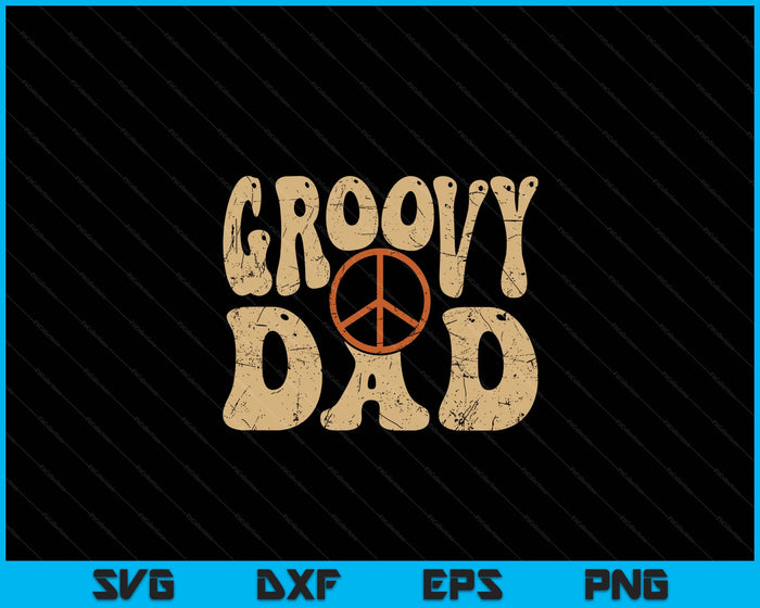 Groovy Dad 70s Aesthetic Nostalgia 1970's Retro SVG PNG Digital Printable Files